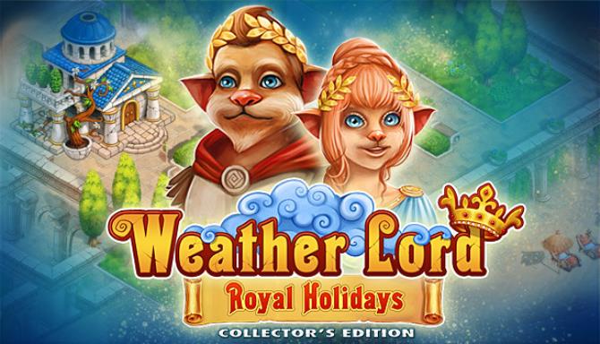 Weather Lord: Royal Holidays Collector’s Edition