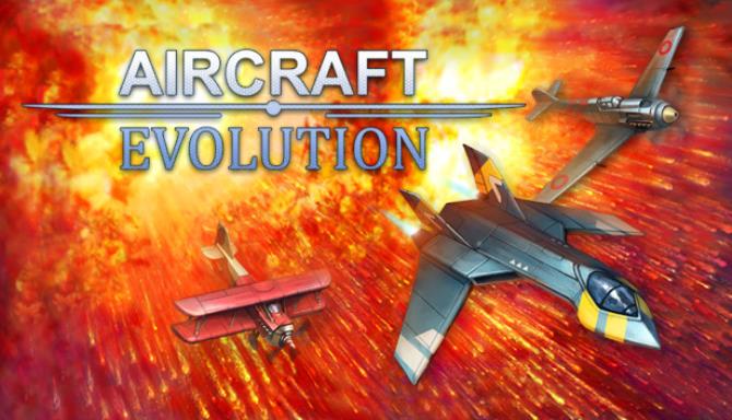 Aircraft Evolution v1 2 5-SiMPLEX Free Download