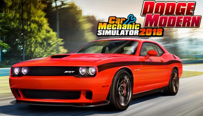 Car Mechanic Simulator 2018 Dodge Modern Update v1 5 25 4 incl DLC Free Download