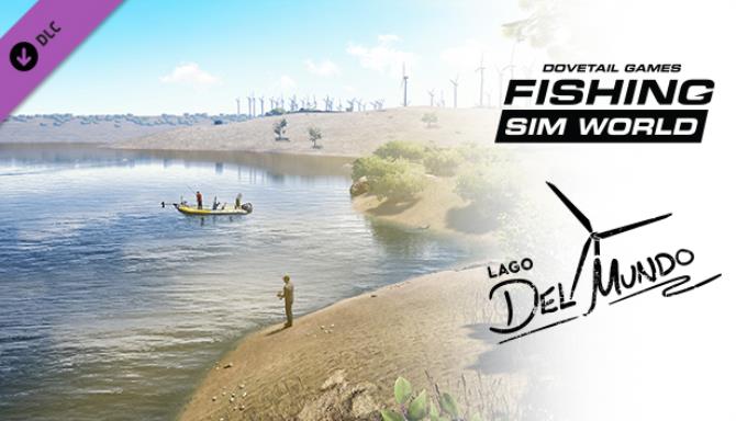 Fishing Sim World Lago del Mundo DLC-CODEX Free Download