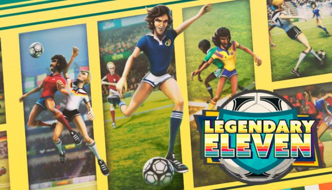 Legendary Eleven: Epic Football Free Download