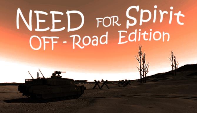 Need for Spirit: Off-Road Edition Free Download