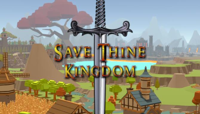 Save Thine Kingdom Free Download