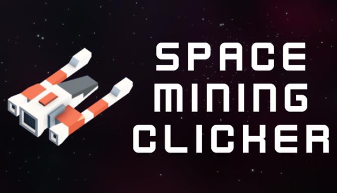 Space mining clicker Free Download