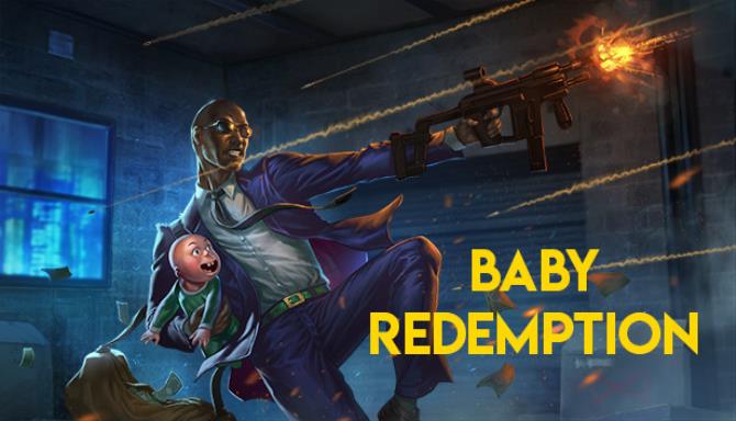 Baby Redemption Free Download