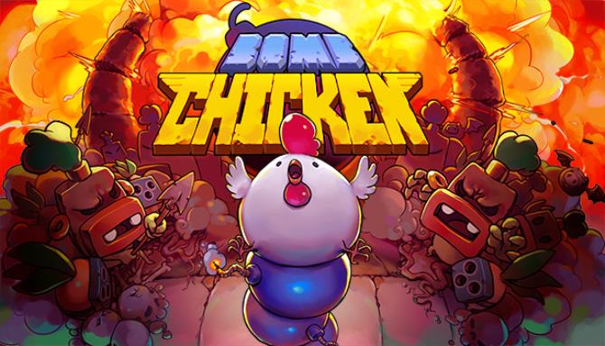 Bomb Chicken-DARKZER0 Free Download