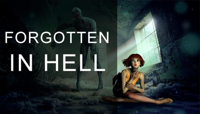 FORGOTTEN IN HELL-DARKZER0 Free Download