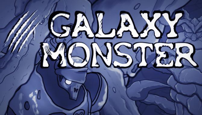 Galaxy Monster-RAZOR Free Download