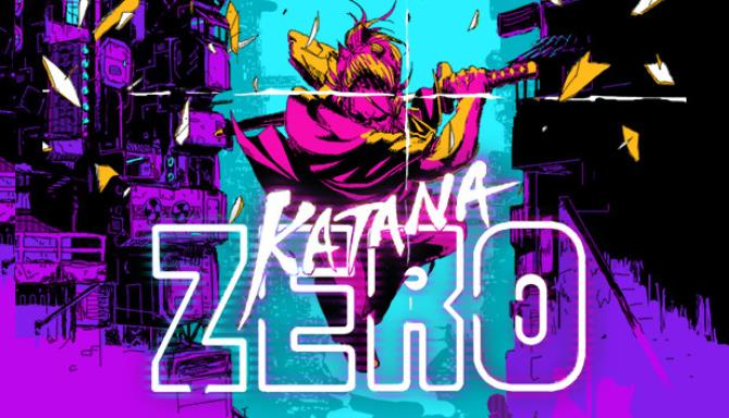 Katana ZERO-DARKZER0 Free Download