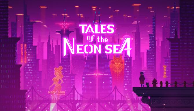 Tales of the Neon Sea-DARKZER0 Free Download