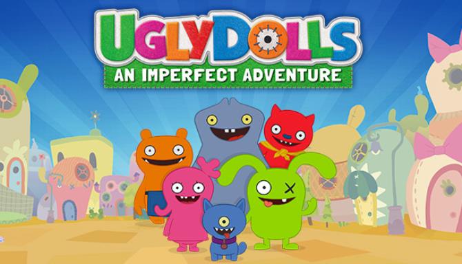 UglyDolls An Imperfect Adventure-DARKZER0 Free Download