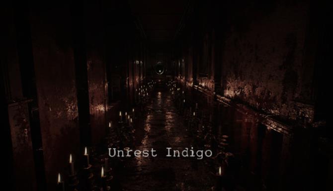 Unrest Indigo-PLAZA Free Download