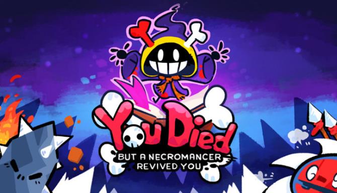 You Died but a Necromancer revived you Free Download