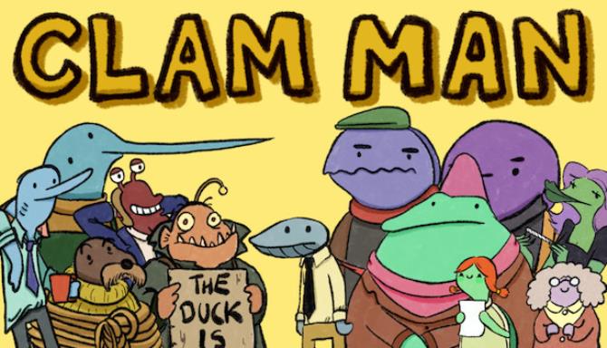 Clam Man RIP-Unleashed Free Download