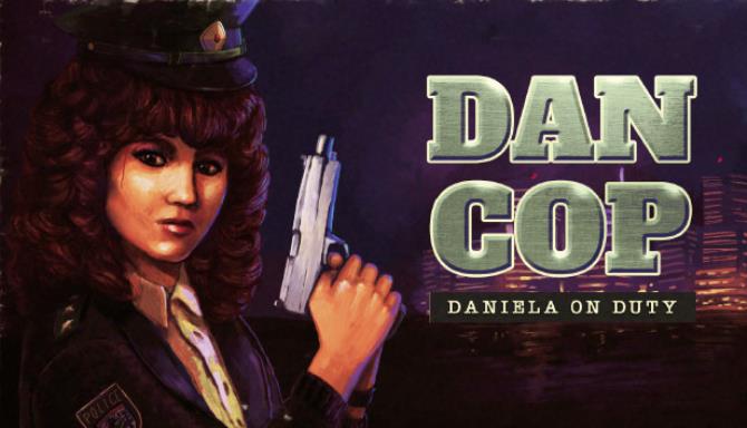 DanCop Daniela on Duty-DARKZER0 Free Download