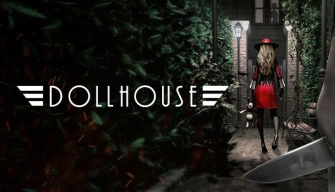 Dollhouse Tale of Two Dolls Free Download