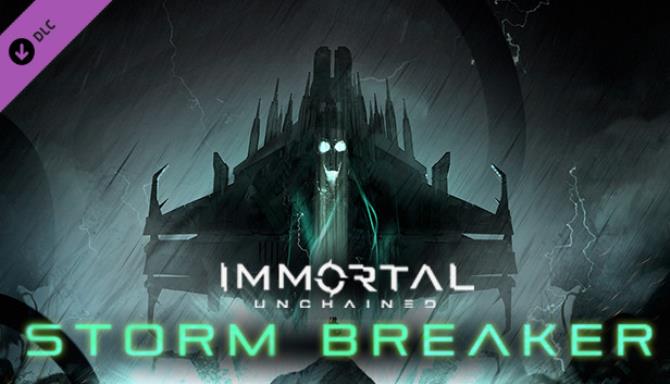 Immortal Unchained Storm Breaker Update 16-CODEX Free Download