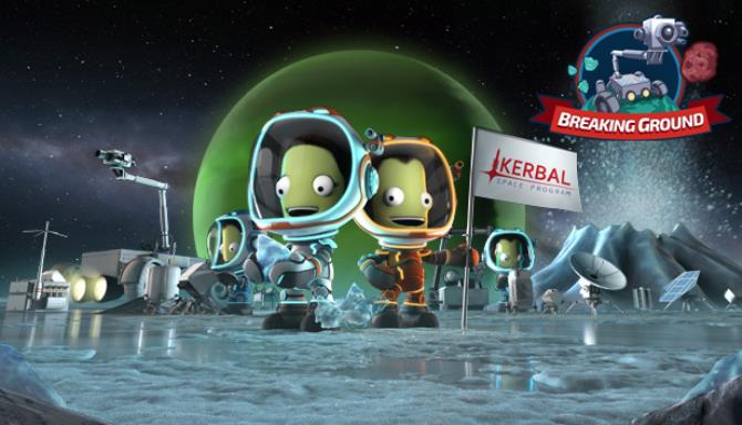 Kerbal Space Program Breaking Ground Update v1 8 0-PLAZA Free Download