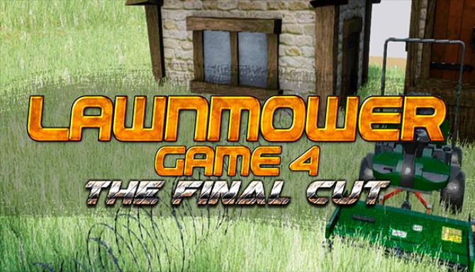Lawnmower Game 4 The Final Cut-TiNYiSO Free Download