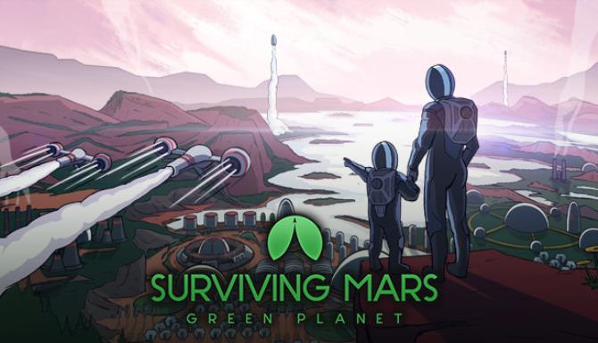 Surviving Mars Green Planet-CODEX Free Download