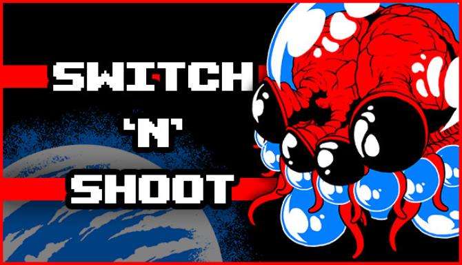 Switch N Shoot v1 3 1-SiMPLEX Free Download