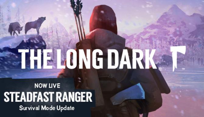 The Long Dark Redux Update v1 46 Free Download