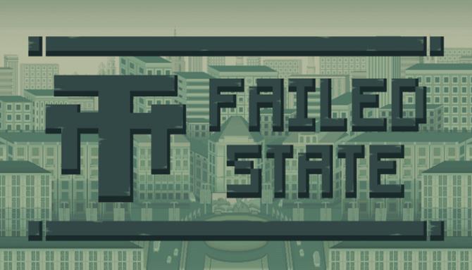 Failed State Free Download