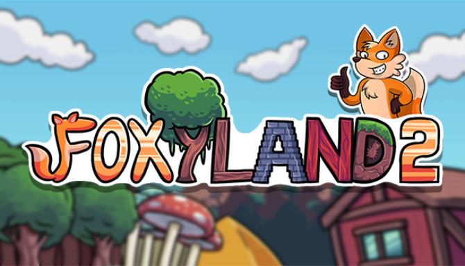 Foxyland 2 Free Download