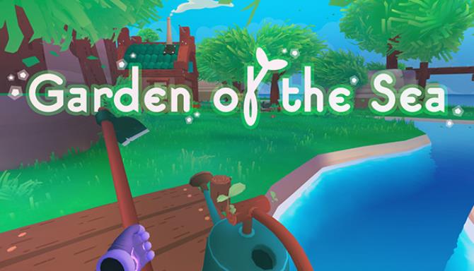 Garden of the Sea Free Download