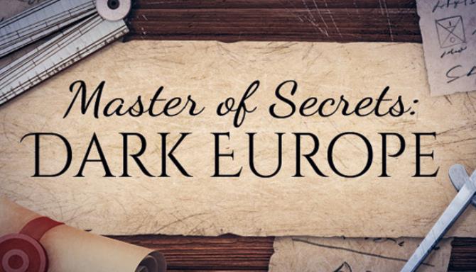 Master Of Secrets Dark Europe-DARKZER0 Free Download