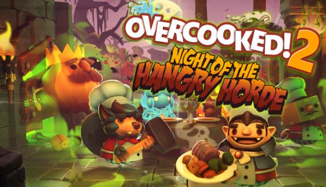 Overcooked 2 Night of the Hangry Horde-PLAZA Free Download