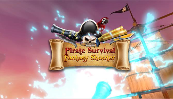 Pirate Survival Fantasy Shooter-PLAZA Free Download