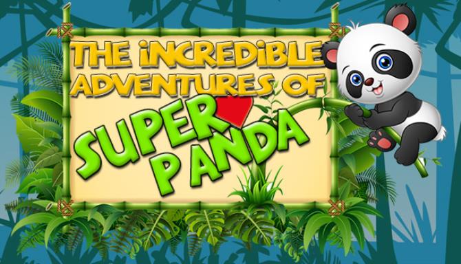 The Incredible Adventures of Super Panda Update v20190620-PLAZA Free Download