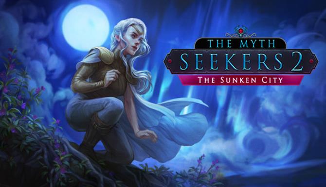 The Myth Seekers 2 The Sunken City-SKIDROW Free Download