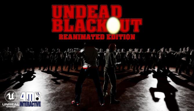 Undead Blackout Reanimated Edition-PLAZA Free Download