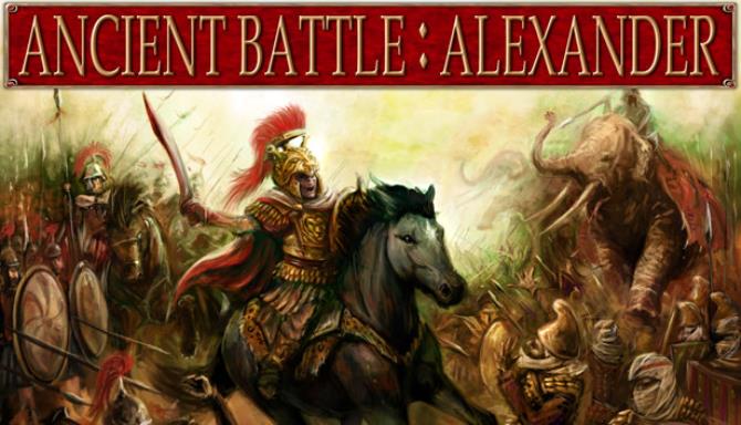 Ancient Battle Alexander-SKIDROW Free Download