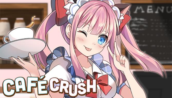 Cafe Crush-DARKZER0 Free Download