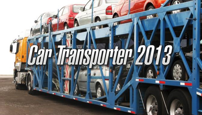 Car Transporter 2013-DARKSiDERS Free Download