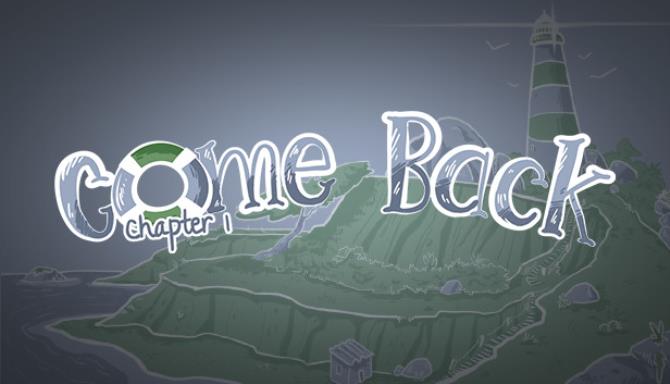 Come Back Chapter 1-DARKZER0 Free Download