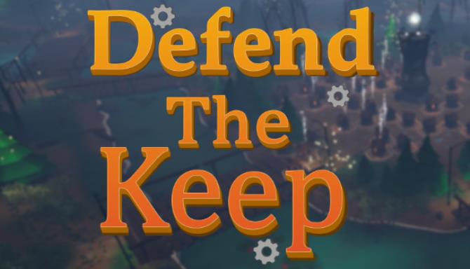 Defend The Keep Update v1 0 2-PLAZA Free Download