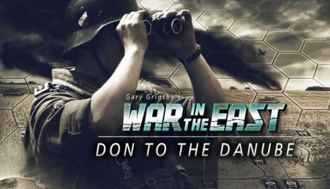 Gary Grigsbys War in the East Don to the Danube and Lost Battles-TiNYiSO Free Download