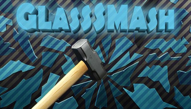 GlassSmash-RAZOR Free Download