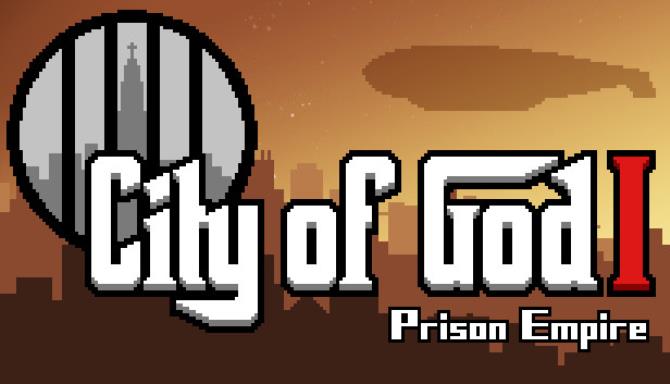 City of God I Prison Empire Incl ALL DLC-DARKSiDERS Free Download