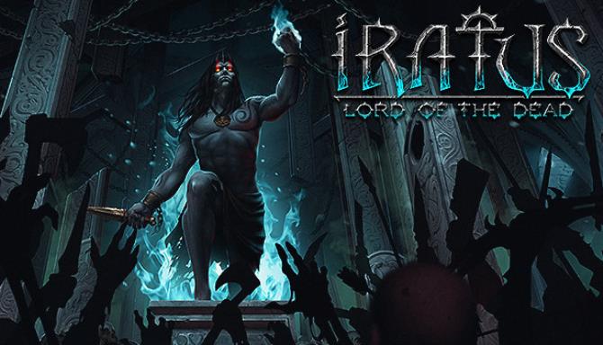 Iratus: Lord of the Dead Free Download