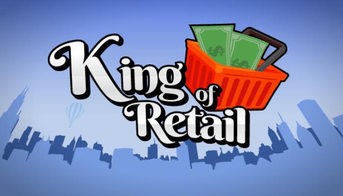 King of Retail Free Download