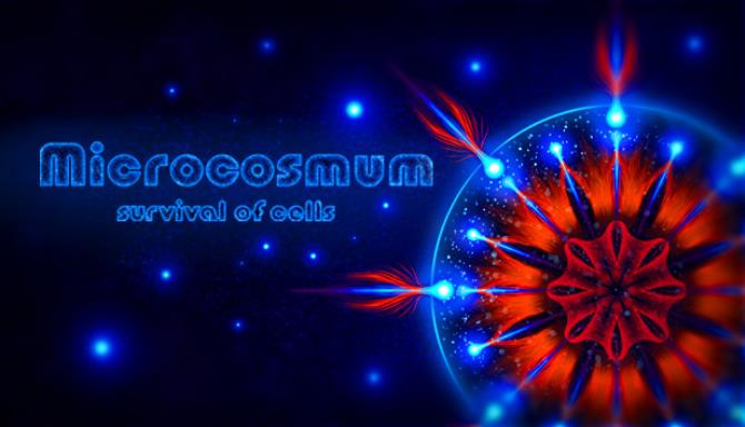 Microcosmum survival of cells Hot And Cold-DARKZER0 Free Download
