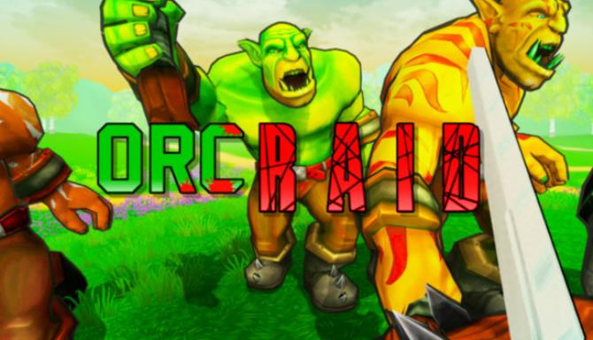 Orc Raid-DARKZER0 Free Download
