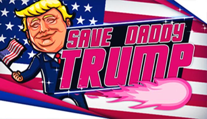 Save Daddy Trump-SKIDROW Free Download