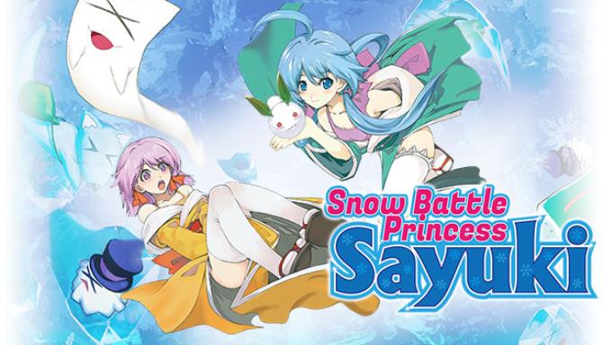 Snow Battle Princess SAYUKI | 雪ん娘大旋風 Free Download