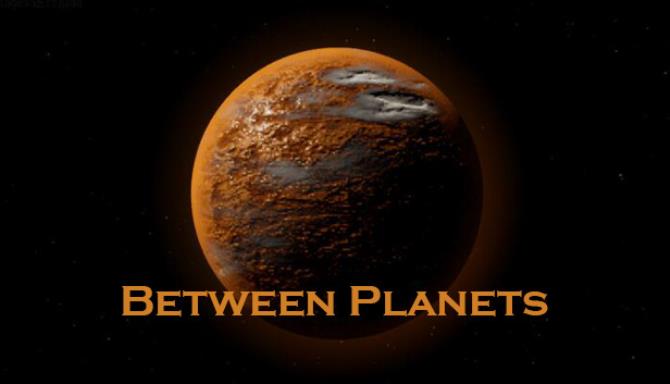 星球之间/Between Planets